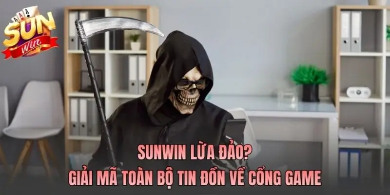 Sunwin lừa đảo? Sự thật về nền tảng game 3D chuyên về tài xỉu 3 Sunwin lừa đảo, giải mã tin đồn về cổng game